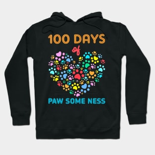 100 Days Of Paw Some Ness Dog Paw 100 Days Of School Teacher Hoodie